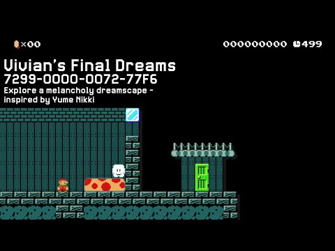 Mario Maker: Vivian's Final Dreams - inspired by Yume Nikki