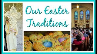 Easter Traditions