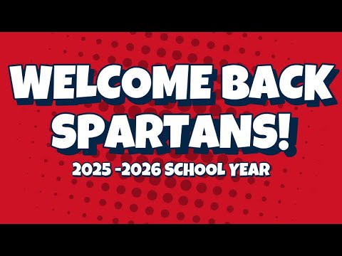 Welcome Back, Spartans!