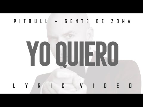Pitbull x Gente De Zona - Yo Quiero (Si Tu Te Enamoras) (Official Lyric Video)