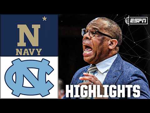 Navy Midshipmen vs. North Carolina Tar Heels | Full Game Highlights | ESPN College Basketball