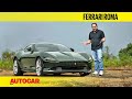 Ferrari Roma India Review Bellissimo First Drive Autocar India