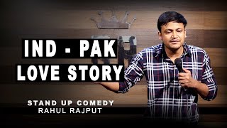 INDIA PAKISTAN LOVE STORY ❤️  STAND UP COMEDY 