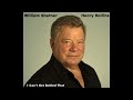 William Shatner & Henry Rollins-I Can't Get Behind That