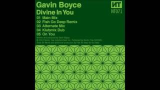 Divine in You -  (Fish Go Deep Remix) Gavin Boyce - Nordic Trax