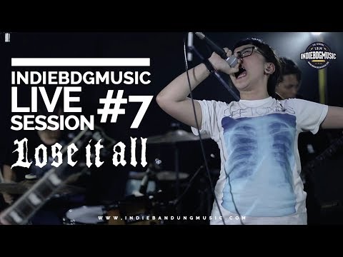INDIEBDGMUSIC LIVE SESSION #7 LOSE IT ALL