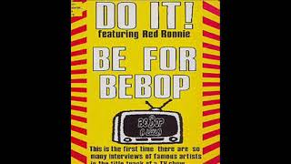 DO IT   Be for be bop 1990