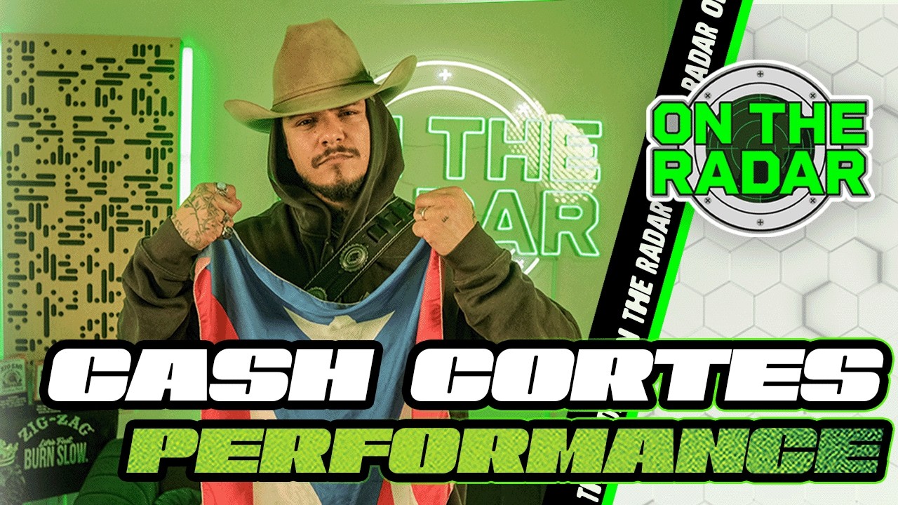 Cash Cortes "Narco" | On The Radar Performance