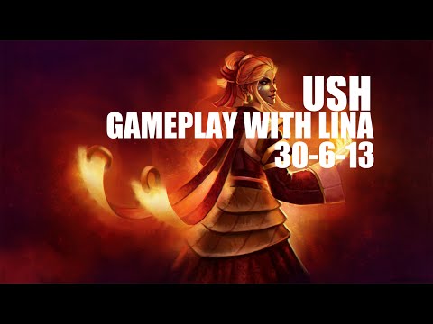 Dota 2: USH plays Lina - Match Gameplay
