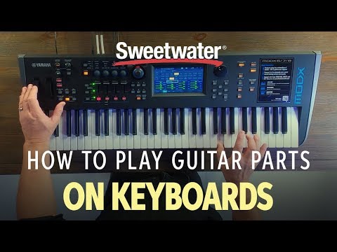 How to Play Guitar Parts on Keyboards — Daniel Fisher