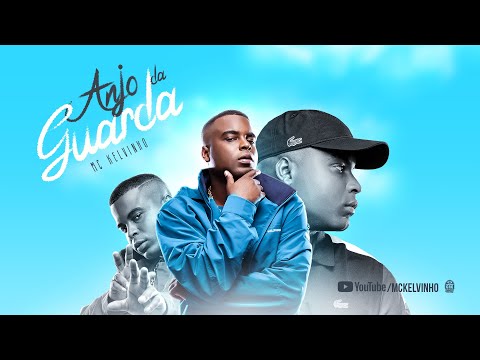 MC Kelvinho - Anjo da Guarda  (DJ Perera)