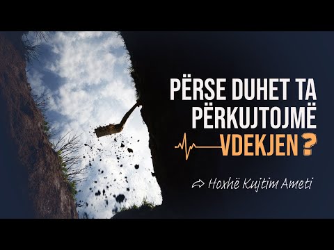 Përkujto vdekjen! - Hoxhë Kujtim Ameti