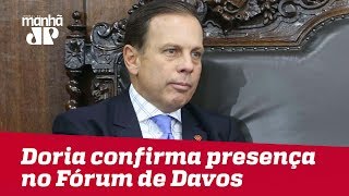 Doria confirma presença no Fórum de Davos, na Suíça