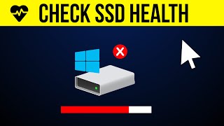 How to Check SSD Health on Windows 10 (Drive Failure)