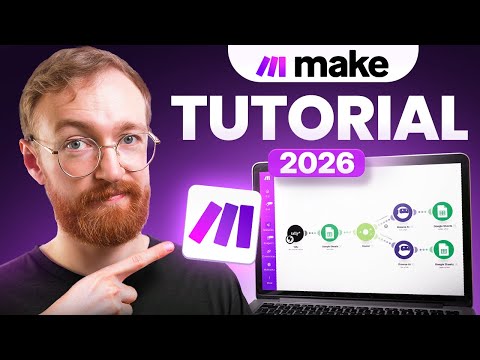 Make.com Tutorial for Beginners 2026 (Full Guide)