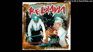 Redman Let&#39;s Get Dirty (I Can&#39;t Get In Da Club) Chopped &amp; Screwed