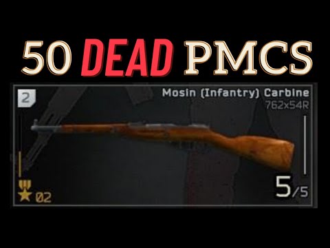 50 PMC kills - FRESH WIPE Week 1 - MOSIN ONLY gameplay