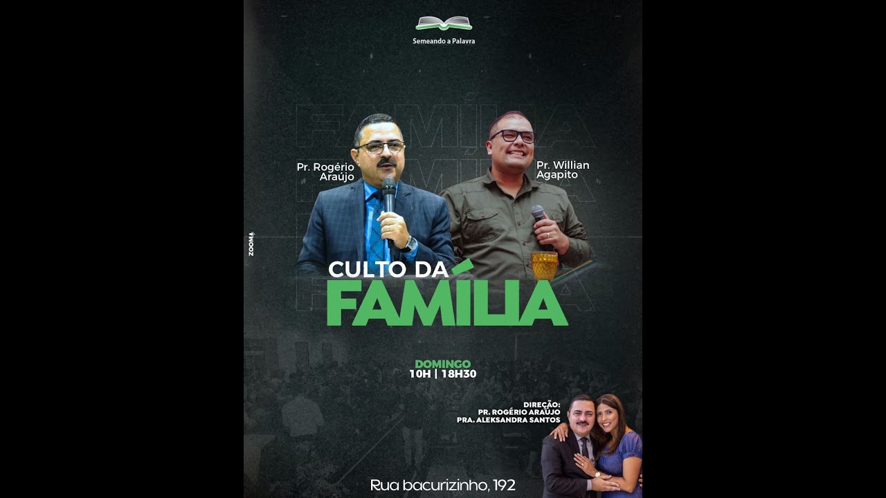 Culto da Família Noite - 07/04/2024 | Pr. Willian Agapito