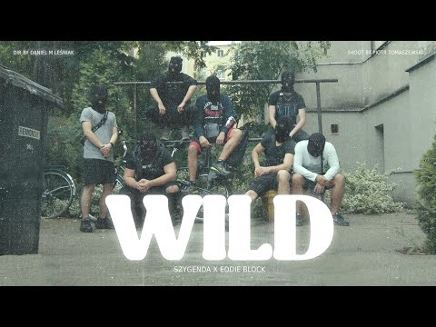 szygenda x Eddie Block - WiLD