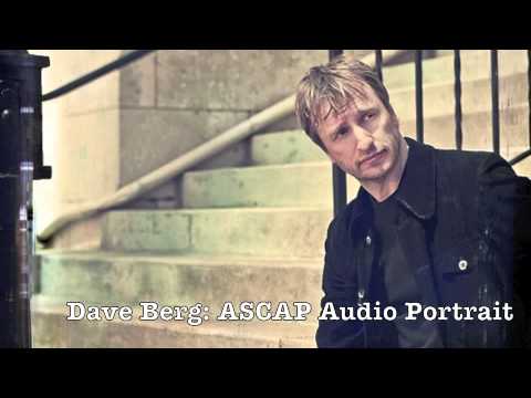 Dave Berg - ASCAP Audio Portrait