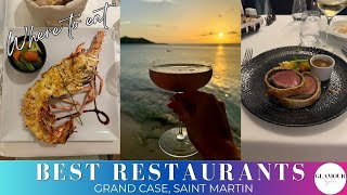 Best Restaurants Saint Martin | Where to Eat in Grand Case!