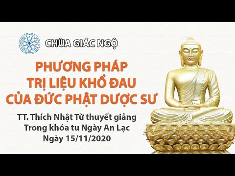 Phương pháp trị liệu khổ đau của đức Phật Dược Sư