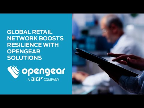 Global Retail Network Boosts Resilience