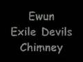 Ewun Exile Devils Chimney