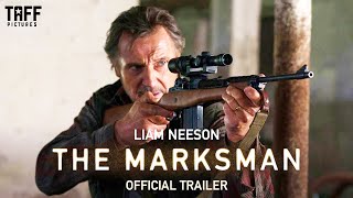 The Marksman | Yakında Sinemalarda