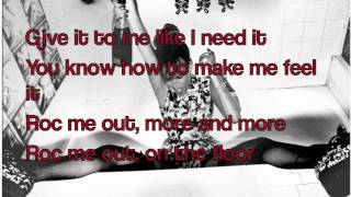 Rihanna - Roc Me Out (Lyrics on screen)
