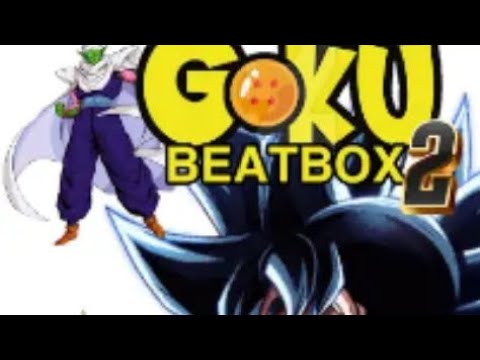 Goku beatbox solo 2 - fester and friends beatbox battles reloaded 