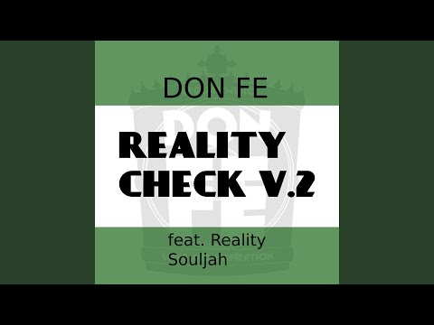Reality Check V.2 (feat. Reality Souljah)