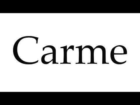 How to Pronounce Carme