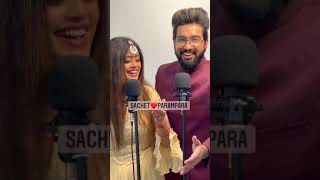 Chor denge | Chhor denge | Nora fatehi | sachet And parampara | sachet parampara live song |#short