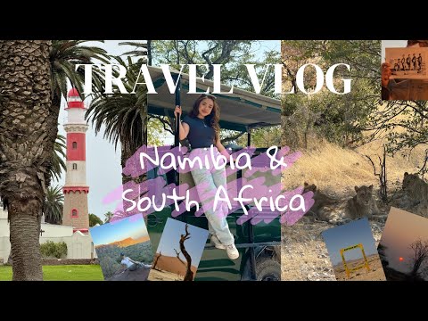 2nd TRAVEL VLOG ✈️ Namibia 🇳🇦 & South Africa 🇿🇦