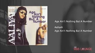 Aaliyah  - Age Ain&#39;t Nothing But A Number