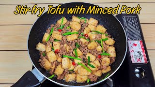 Download lagu STIR FRY TOFU WITH MINCED PORK mp3