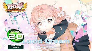 [PUMP IT UP PHOENIX] Lucid Dream (루시드 드림) D20
