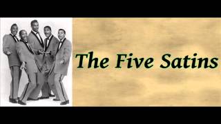 In The Still of The Night - The Five Satins