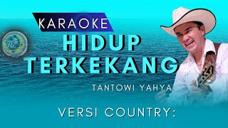 Download lagu Tantowi Yahya Karaoke - Hidup Terkekang | ☆Versi Country☆ mp3 Download lagu Tantowi Yahya Karaoke - Hidup Terkekang | ☆Versi Country☆ mp3
