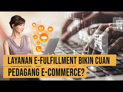 , title : 'Layanan e-Fulfillment Bisa Untungkan Pedagang e-Commerce'