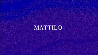 Mattilo - End Of Time