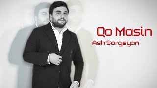 Ash Sargsyan - Qo Masin (2023)