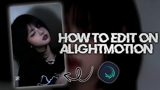 Download lagu Tutorial how to edit on Alightmotion basic editing mp3
