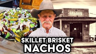Brisket Nachos and  Famous Saloons of the Old West