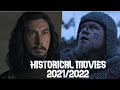 Top 5 Upcoming Historical Movies 2021 2022