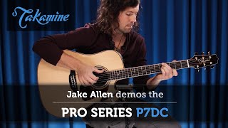 Video thumbnail for Takamine Pro Series P7DC Demo by Jake Allen by Takamine Guitars USA