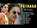 Pathaan Movie Song Mp3 JuckBox Pathaan Movie All Song Vishal Shekhar Arijit Singh Newsongs