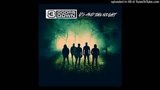 3 Doors Down - I dont wanna know (Us And The Night Full Album)