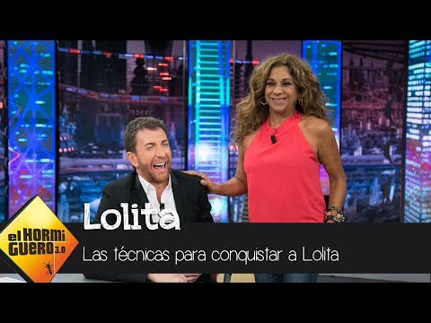 Lolita revela sus técnicas de "cortejo" - El Hormiguero 3.0